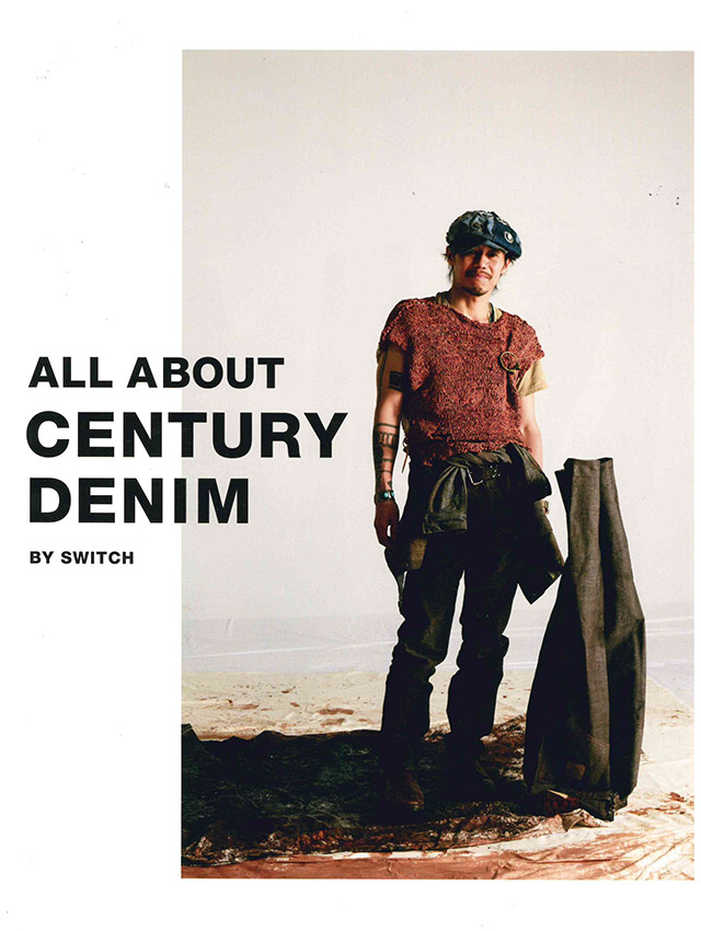 ALL ABOUT CENTURY DENIM